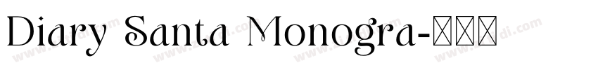Diary Santa Monogra字体转换